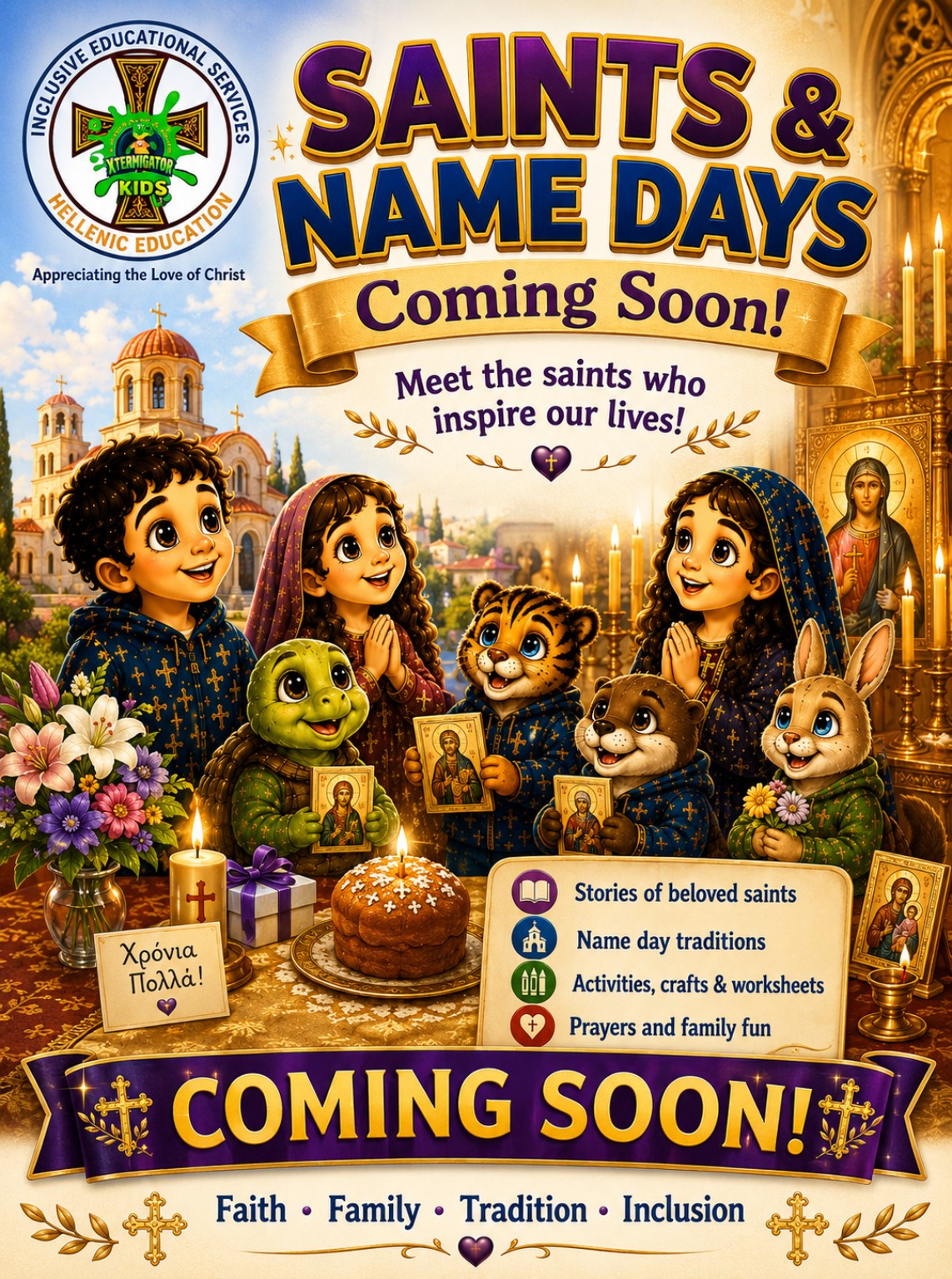 XTERMIGATOR Kids and friends preparing to learn about Orthodox saints and name days